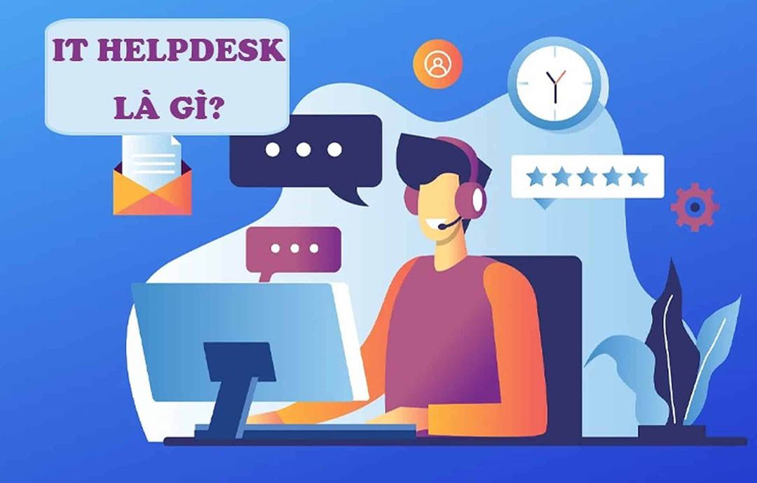 Dịch vụ IT HelpDesk trọn gói - uy tín cho doanh nghiệp 2025