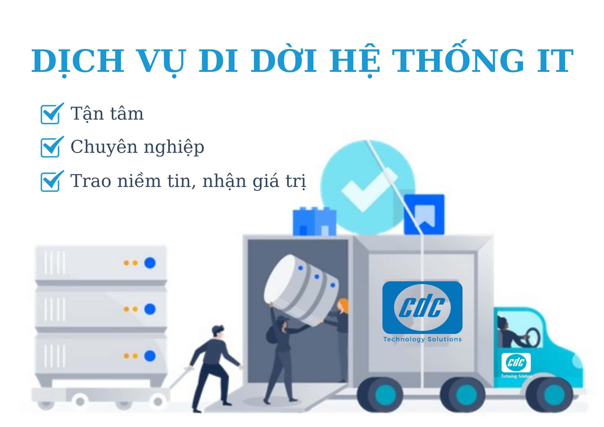 Dịch vụ di dời hệ thống IT nhanh chóng - an toàn cho doanh nghiệp