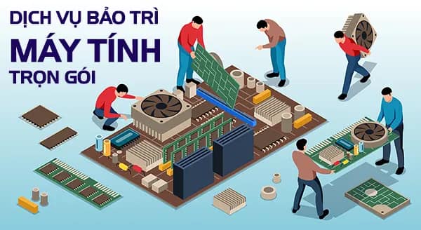 Dịch vụ bảo trì, bảo dưỡng máy tính văn phòng tại Hà Nội 2025